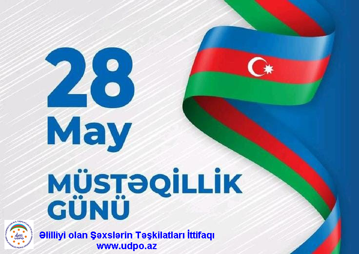 28 may Müstəqillik günü