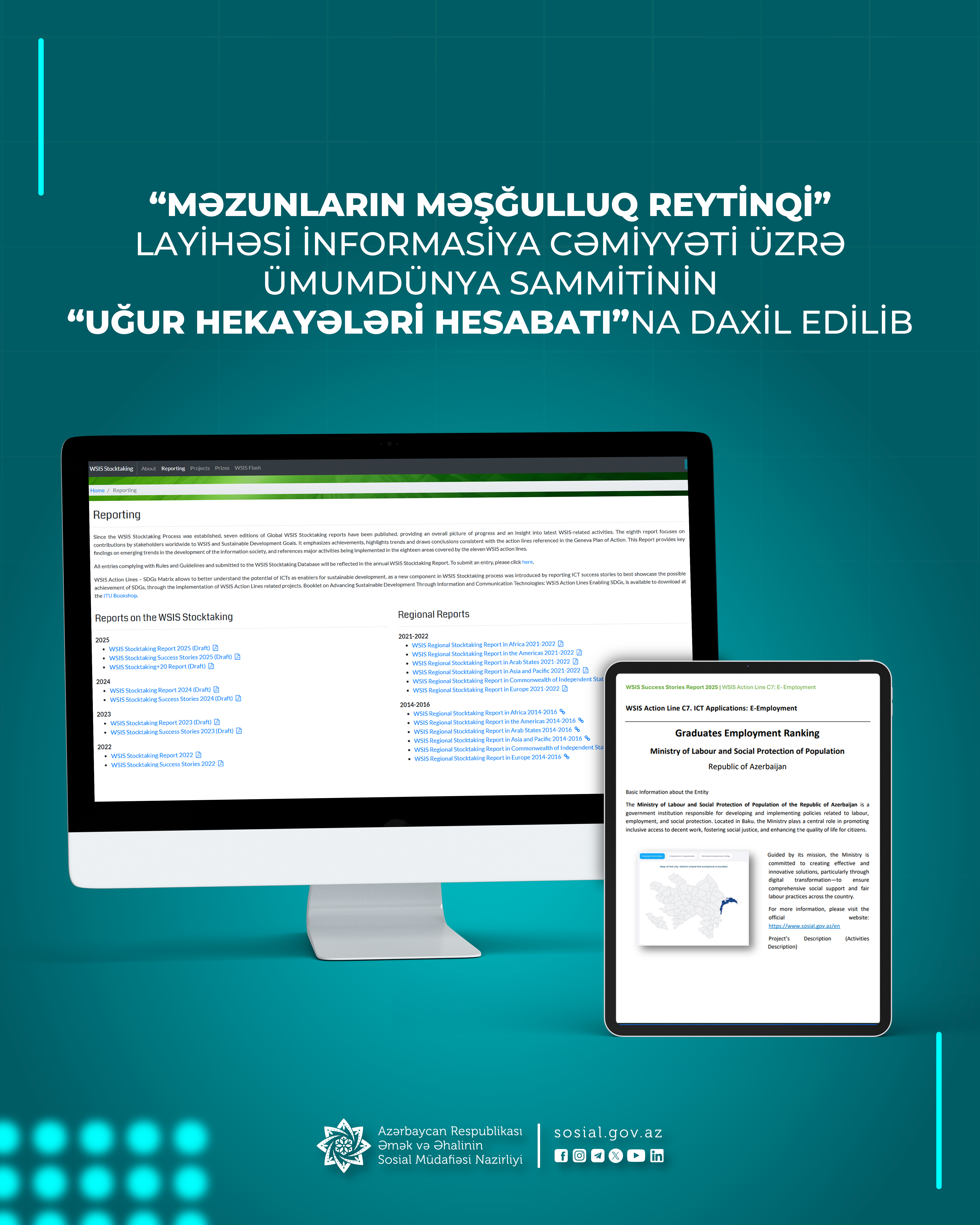 “Məzunların məşğulluq reytinqi” layihəsi İnformasiya Cəmiyyəti üzrə Ümumdünya Sammitinin “Uğur hekayələri hesabatı”na daxil edilib