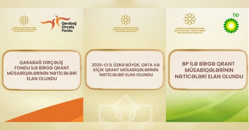 QHT Agentliyinin 2026-cı il üzrə böyük, orta və kiçik qrant müsabiqələrinin nəticələri elan olundu