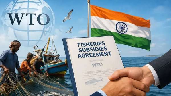 WTO మత్స్య సబ్సిడీల ఒప్పందంలో 123వ సభ్యదేశంగా భారత్