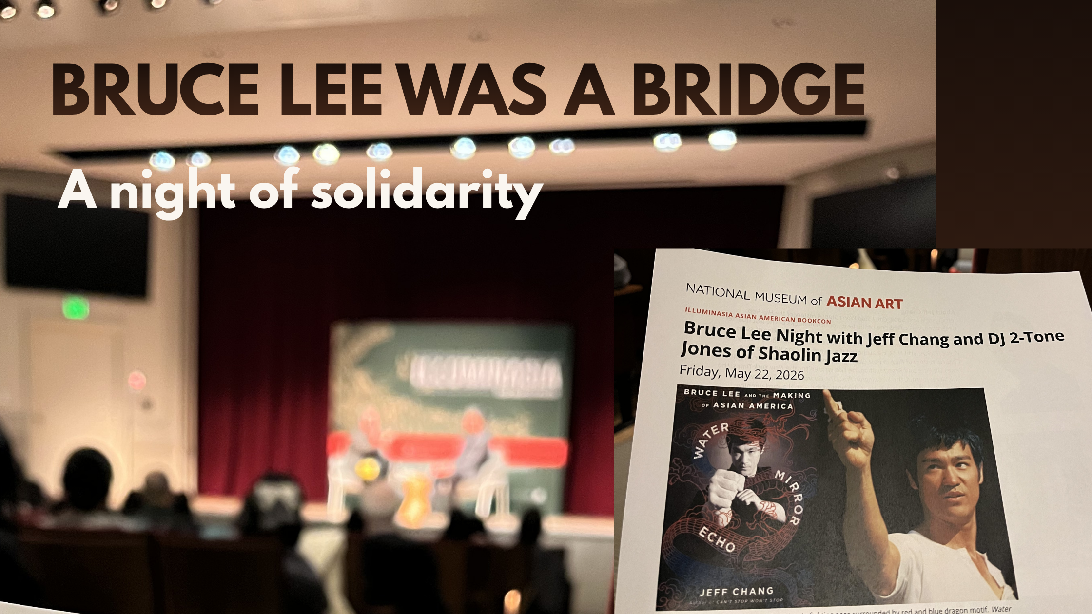 Bruce Lee Was a Bridge: A Night of Solidarity at the National Museum of Asian Art