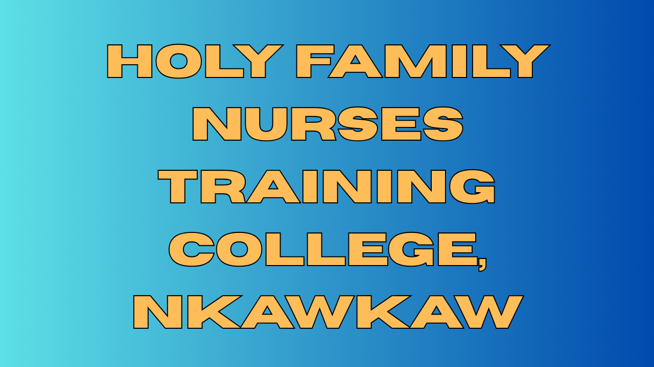 Campus of Holy Family Nurses Training College, Nkawkaw