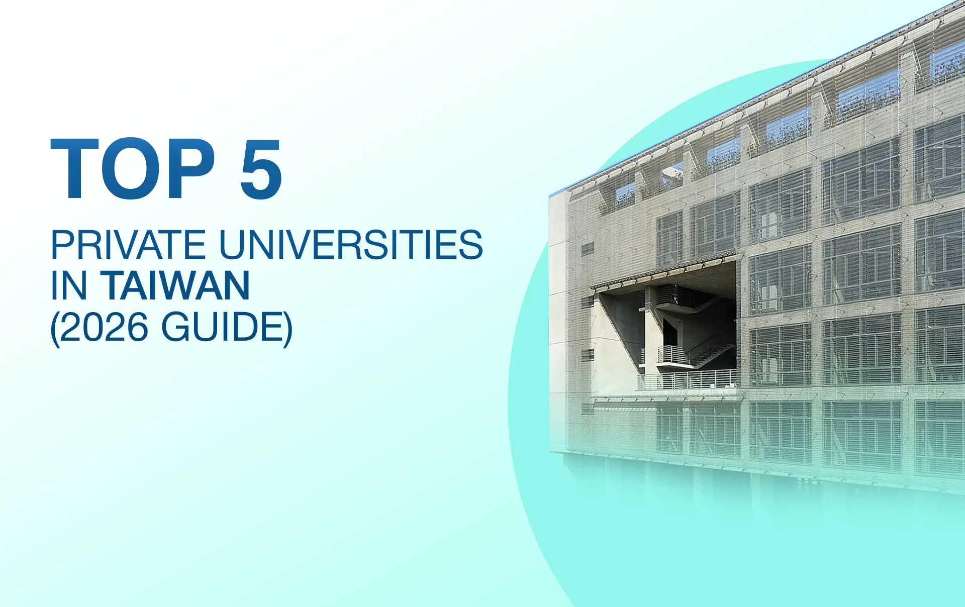 Top 5 Private Universities in Taiwan for International Students (2026 Guide)