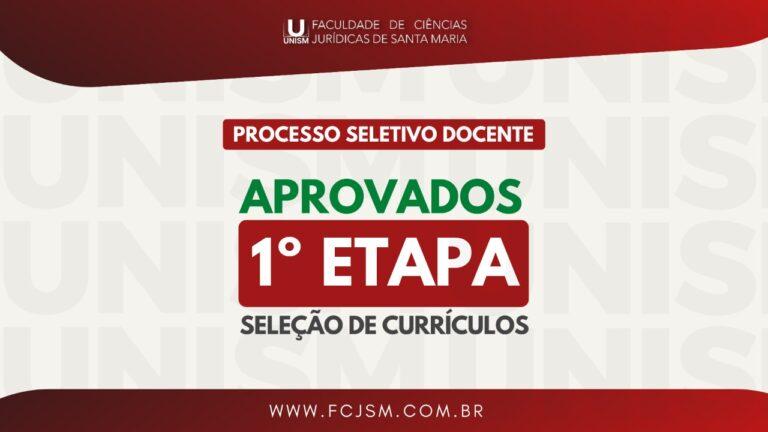 Resultado 1ª Etapa Processo Seletivo