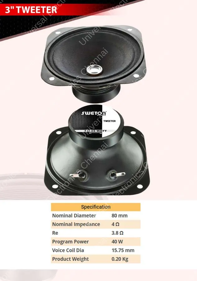 SWETON 3" TWEETER 40 WT