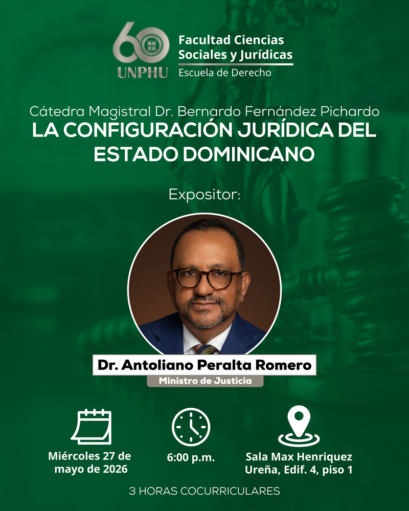 Cátedra Magistral Dr. Bernardo Fernández Pichardo. La Configuración Jurídica del Estado Dominicano