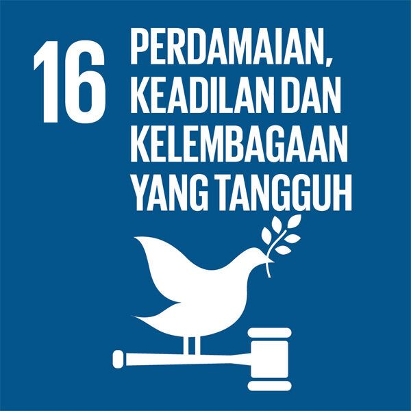 SDGs 16: Perdamaian, Keadilan, dan Kelembagaan yang Tangguh