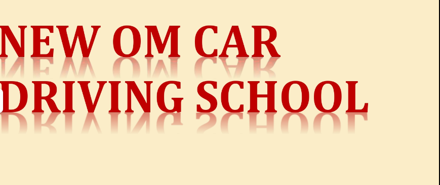 New Om Car Driving School in Railway Station Road