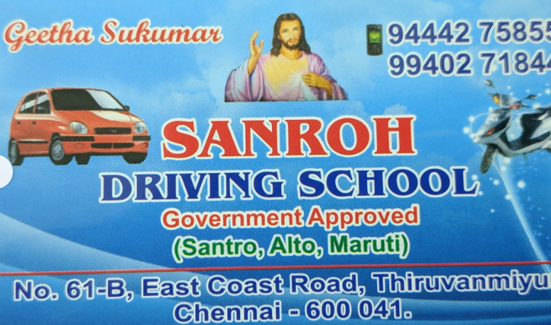 Sanroh Driving School in Thiruvanmiyur