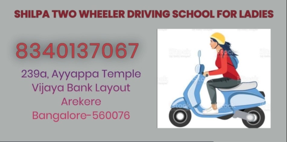 Shilpa Two wheeler driving school for ladies in Arekere