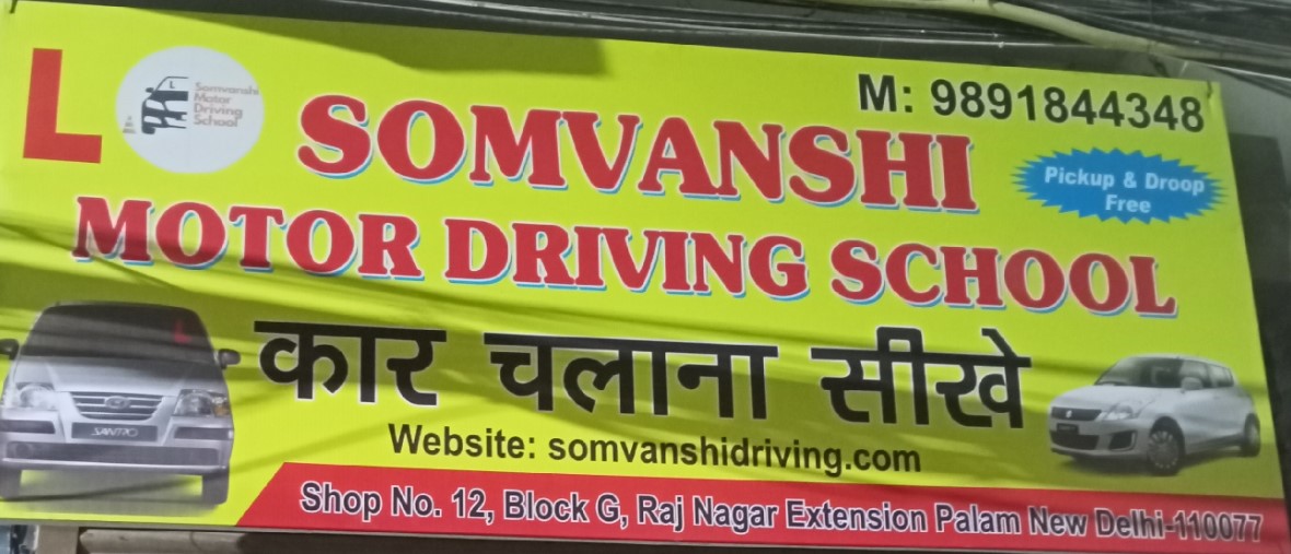 Somvanshi Motor Driving School in Palam
