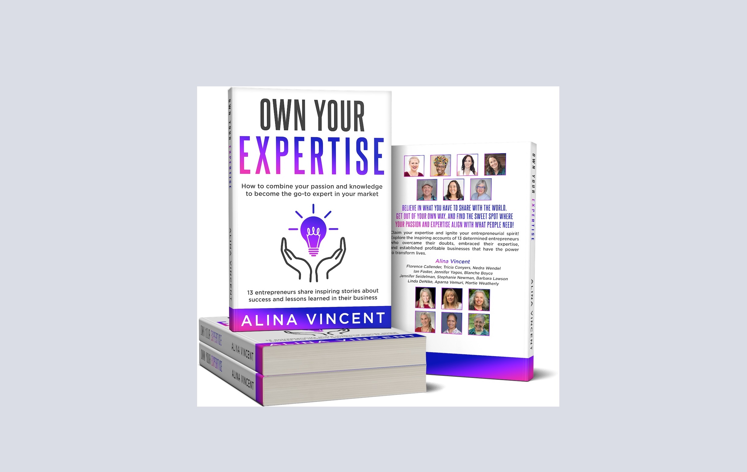 New Book for Aspiring Entrepreneurs, "Own Your Expertise" by Alina Vincent, Offers Roadmap to Success