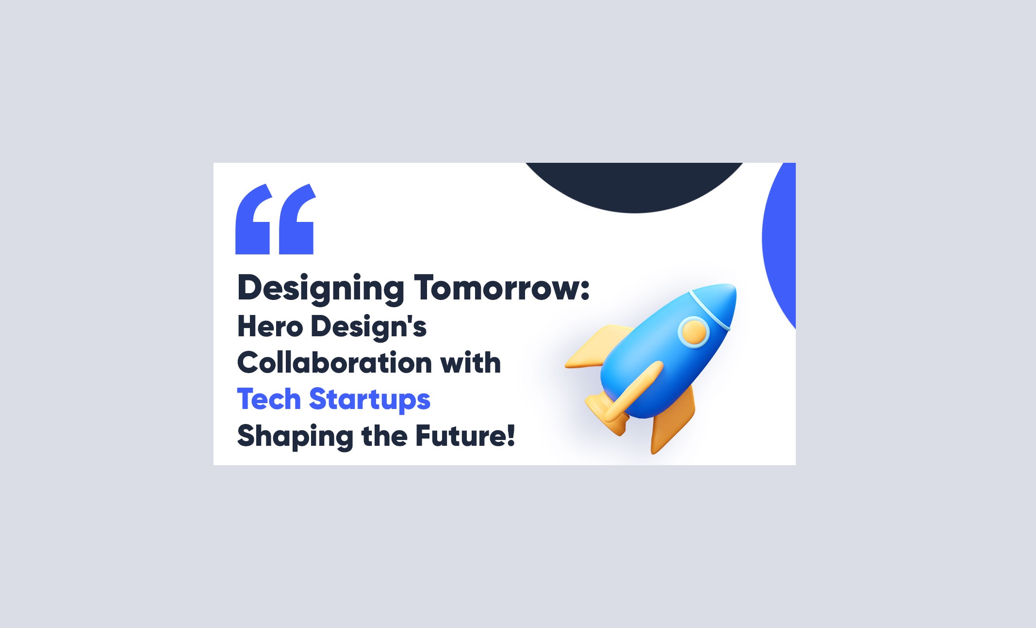 Designing Tomorrow: Hero Design's Collaboration with Tech Startups Shaping the Future