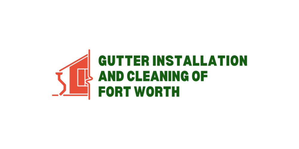 Gutter Installation & Cleaning of Fort Worth Launches, Offering Premium Gutter Services for Local Homeowners
