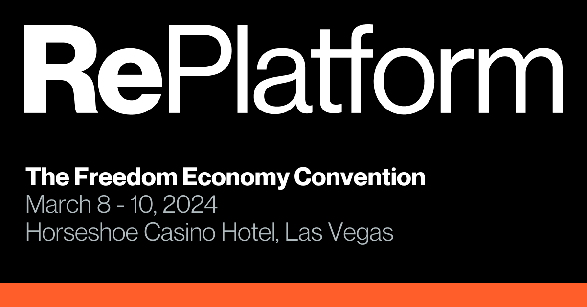 Unveiling the Voices of the Future: RePlatform's Freedom Economy Convention Showcases Its Visionary Roster Speakers