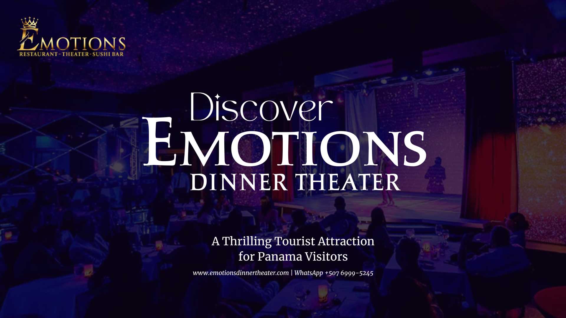 Discover Emotions Dinner Theater, a Thrilling Tourist Attraction for Panama Visitors
