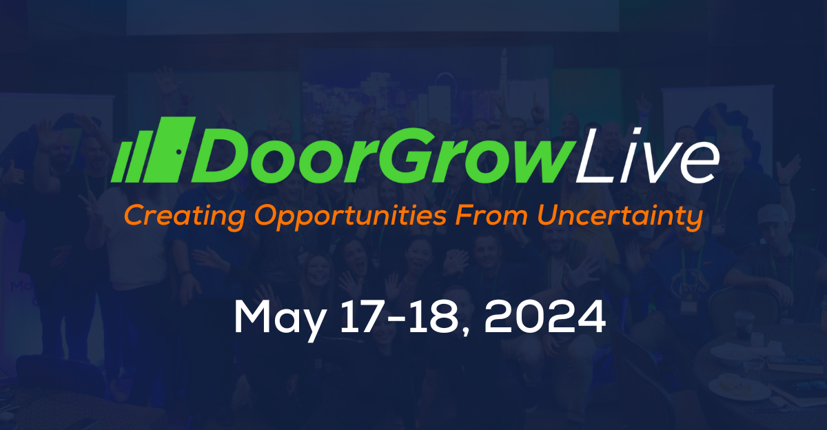 Unlock Unparalleled Growth at DoorGrow Live: Last Minute Tickets Available for May 17-18th Event