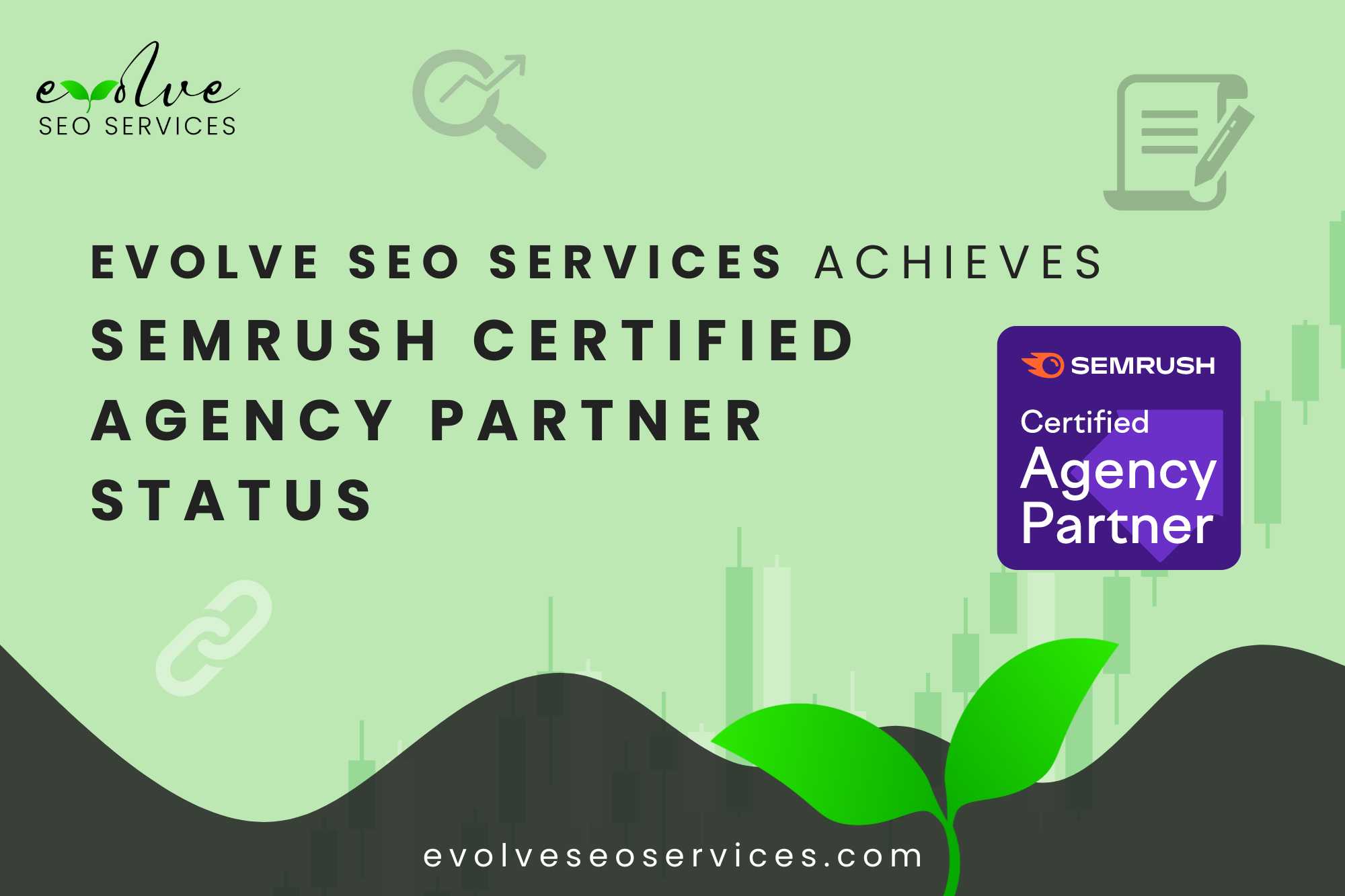 Evolve SEO Services Achieves Semrush Certified Agency Partner Status