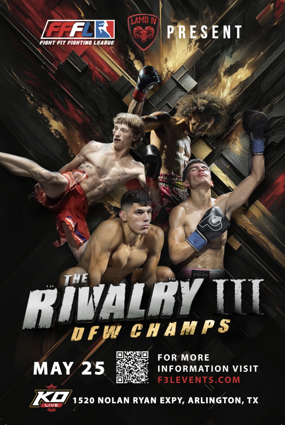 F3L and LambIV Present “The Rivalry III: DFW Champs” Live MMA Event in Arlington, Texas