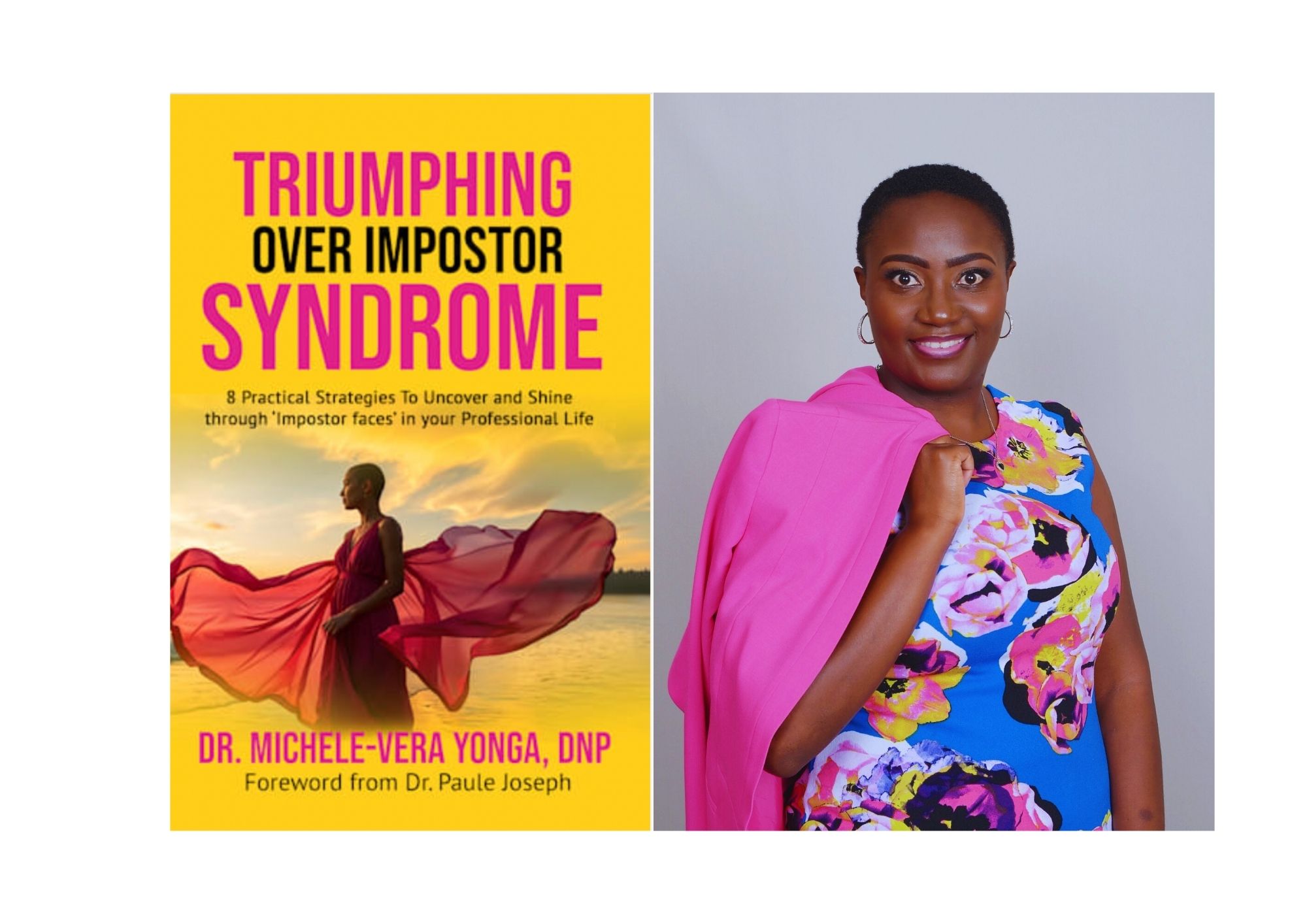 Dr. Michele-Vera Yonga Launches 'Triumphing Over Impostor Syndrome' – A Toolkit for Professionals to Combat Self-Doubt