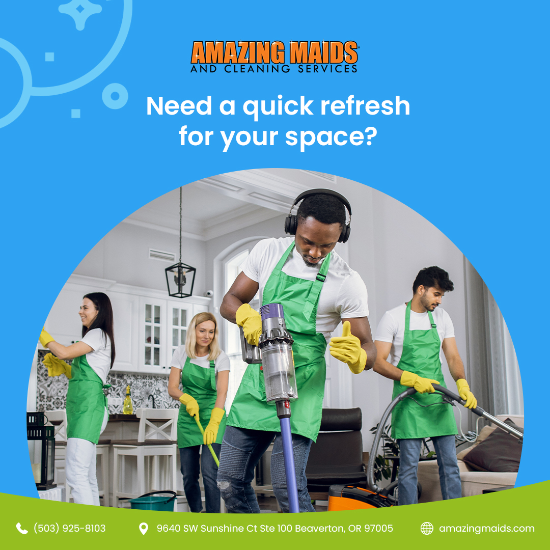 Amazing Maids Offers Customizable Hourly Cleaning Services in Beaverton for Busy Homeowners