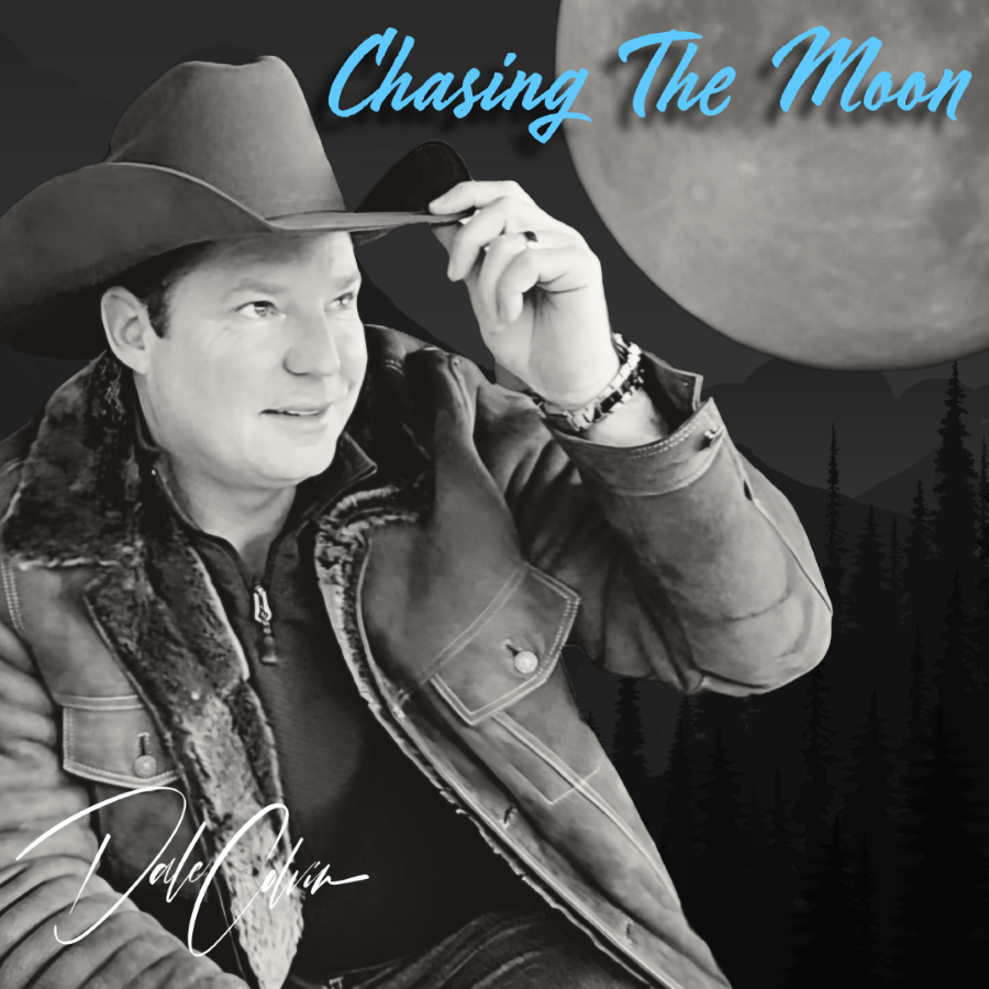 Dale Colvin Unveils His Highly Anticipated Third Album Chasing The Moon – A Must-Hear Country Music Experience!