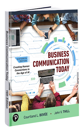 Announcing the Groundbreaking 16th Edition of Business Communication Today by Bovee and Thill