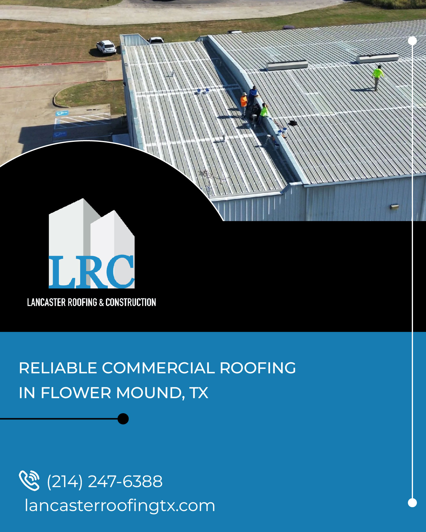Lancaster Roofing: Flower Mound’s Leading Commercial Roofing Company Providing Expert Roofing Services for Businesses