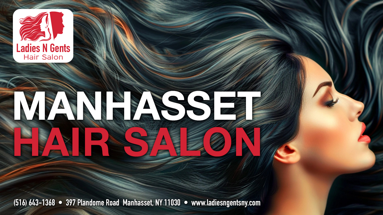 Ladies N Gents Hair Salon Celebrates 5 Years of Excellence in Manhasset