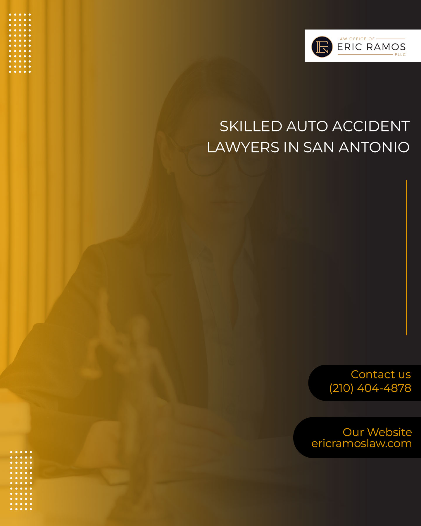 Eric Ramos Law, PLLC: The Leading Auto Accident Lawyer Near Me in San Antonio, Offering Aggressive Legal Representation
