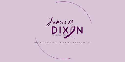 The James M. Dixon Foundation For Alzheimer's Research And Support: Empowering Caregivers And Transforming Dementia Care