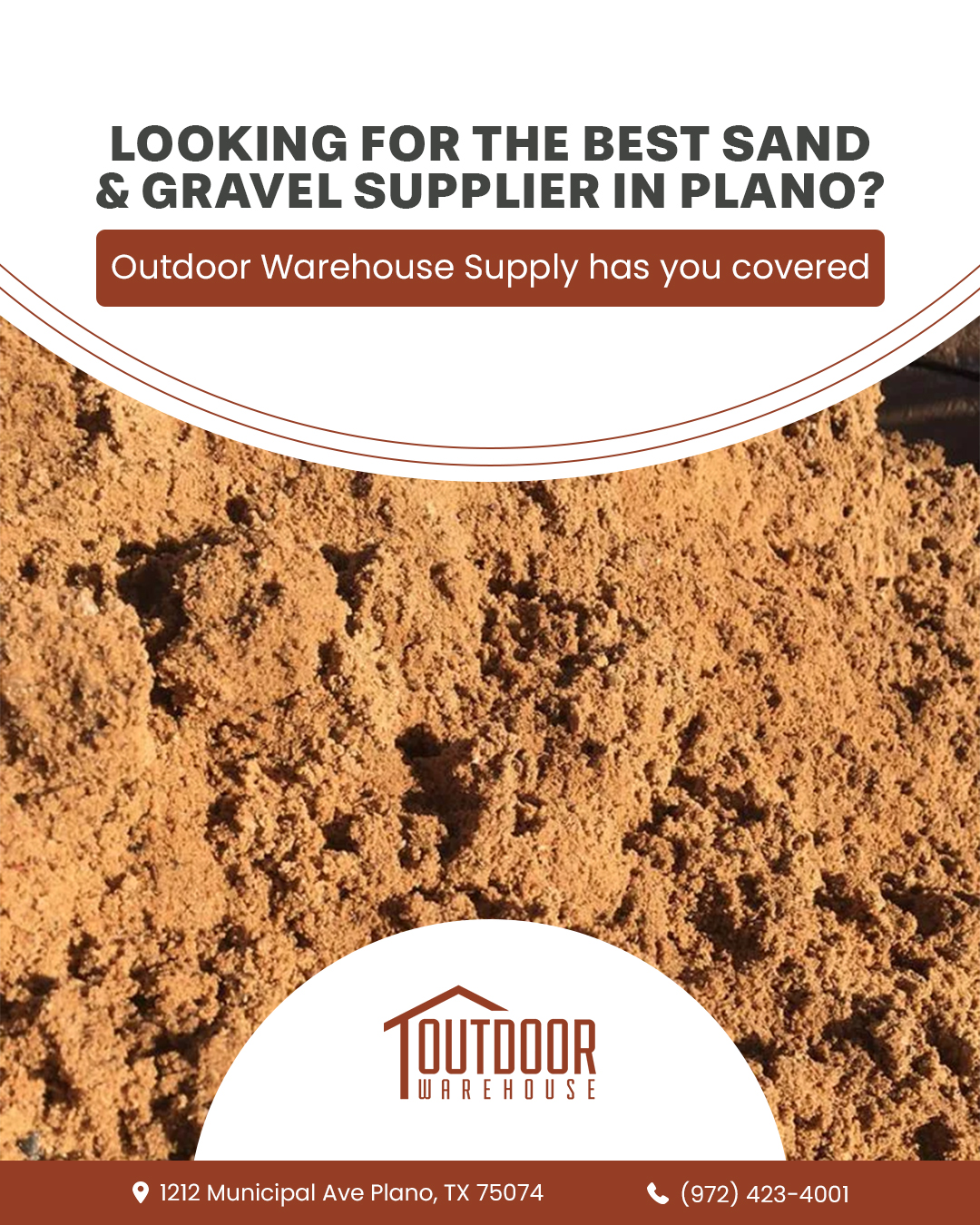 Outdoor Warehouse Supply Leads in Plano as a Reliable Sand & Gravel Supplier for Construction and Landscaping Projects