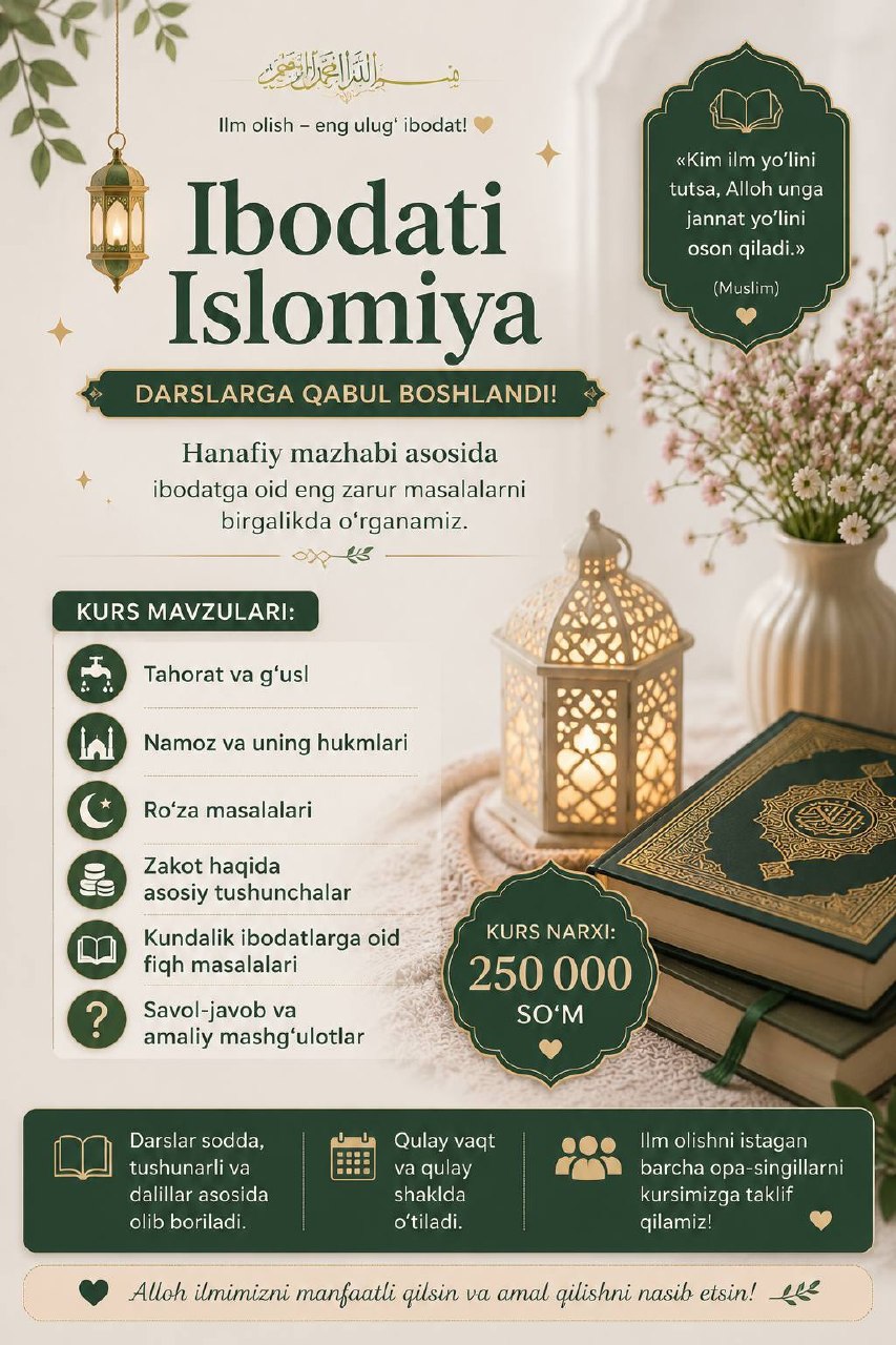 “Ibodati Islomiya” kursiga qabul boshlandi