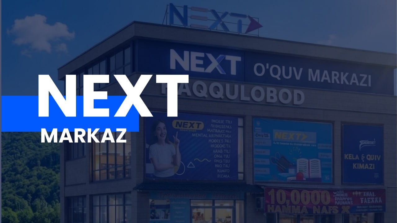 NEXT O‘QUV MARKAZ