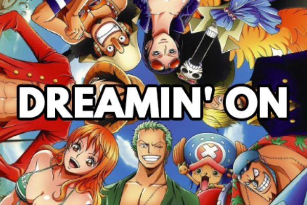 One Piece – 24 – Dreamin’ On