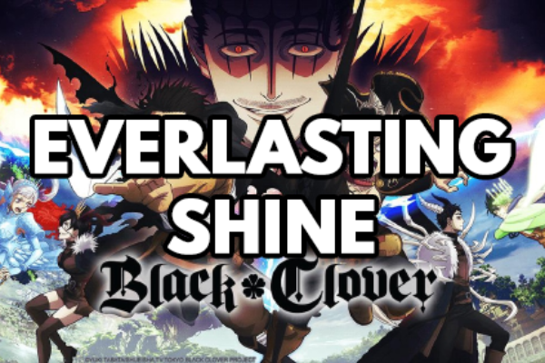 Black Clover – 12 – Everlasting Shine