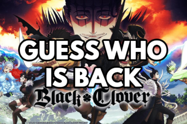 Black Clover – 04 – Guess Who Is Back