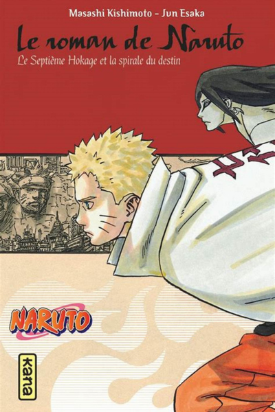 Le roman de Naruto « Le Septième Hokage et la spirale du destin » – Tome 14