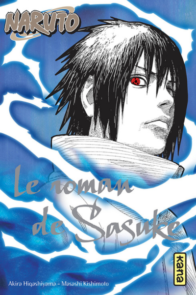 Le roman de Sasuke – Tome 2