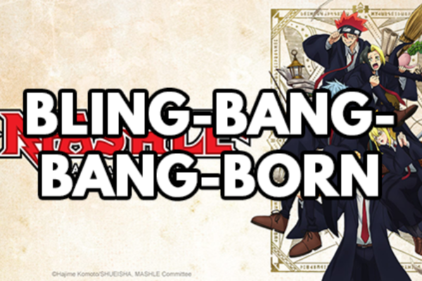 Mashle – 02 – Bling-Bang-Bang-Born