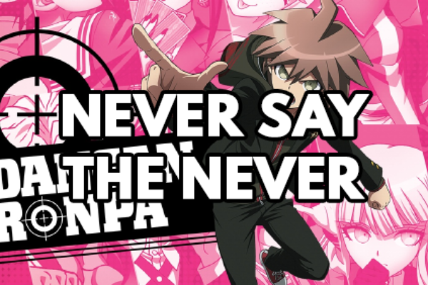 Danganronpa – 01 – Never Say The Never