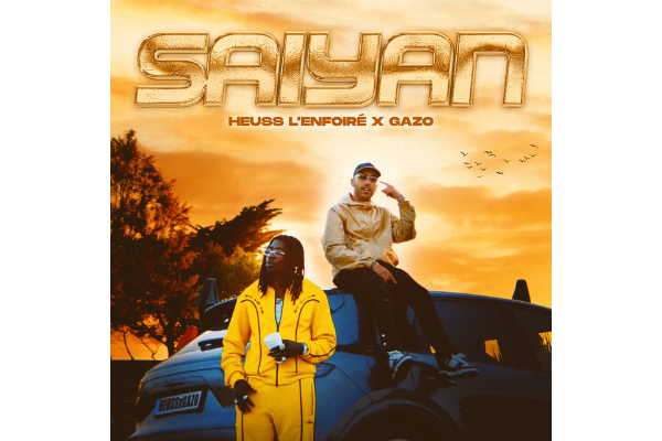 Saiyan – Heuss L’Enfoire, Gazo