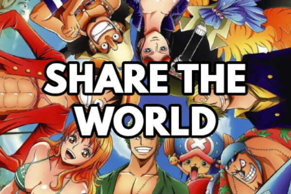 One Piece – 11 – Share The World