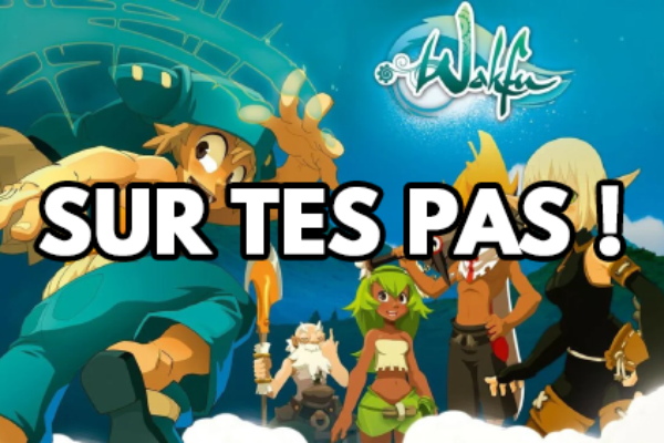 Wakfu – Sur Tes Pas !