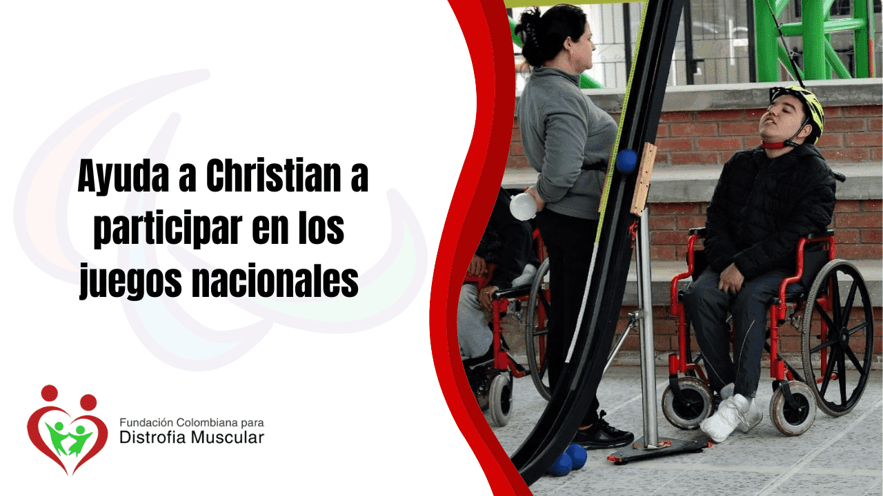 Ayuda a Christian a participar en los juegos nacionales