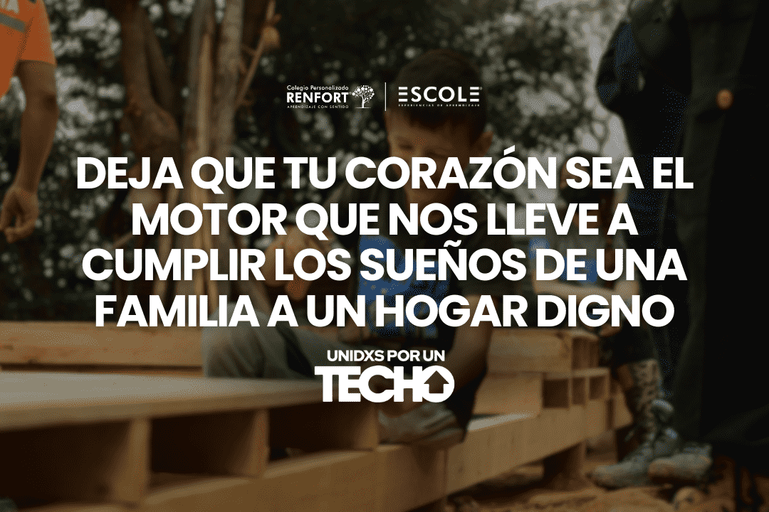 #UnidosPorUnTecho -ESCOLE 