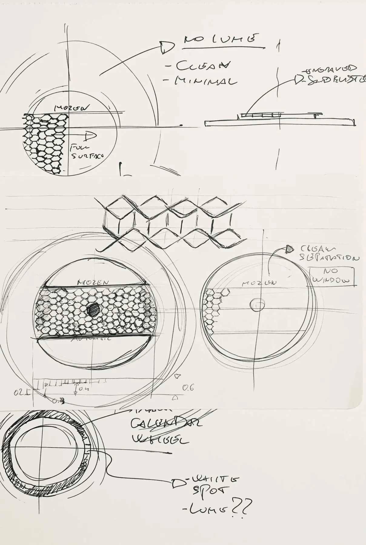 Hand-drawn watch design sketches on white paper with circular dials, honeycomb patterns, and notes like 'no lume.'
