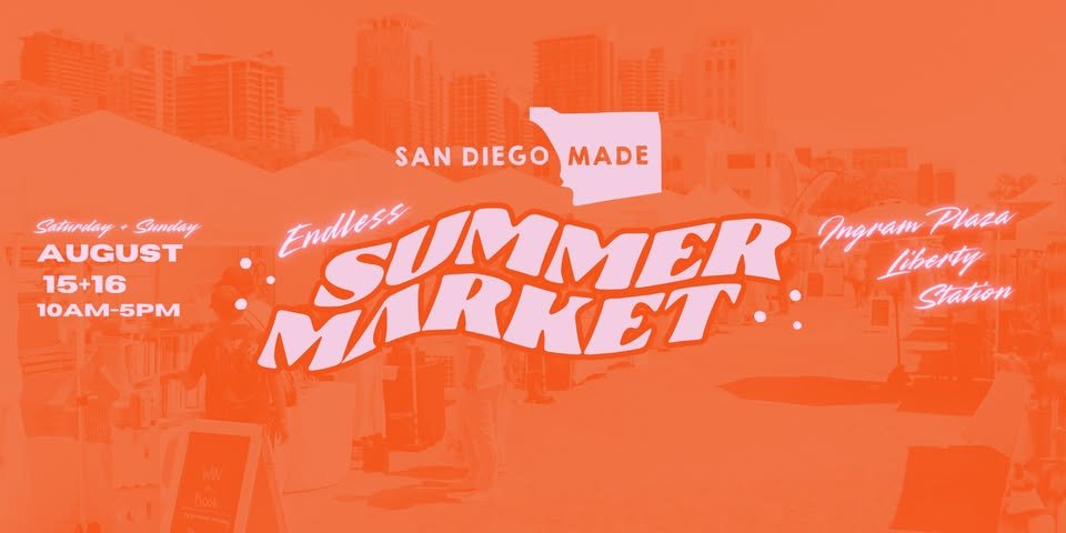 San Diego Made Summer Market