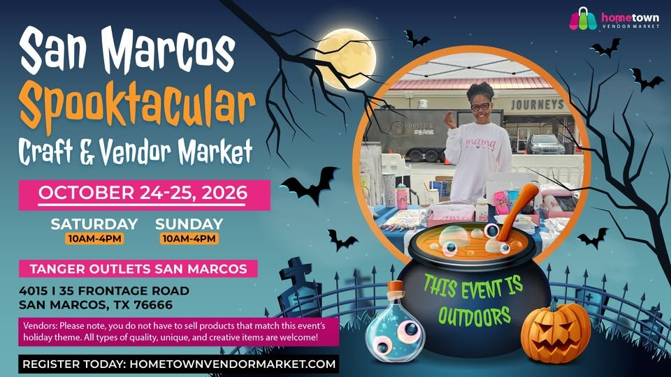 San Marcos Spooktacular Craft & Vendor Market