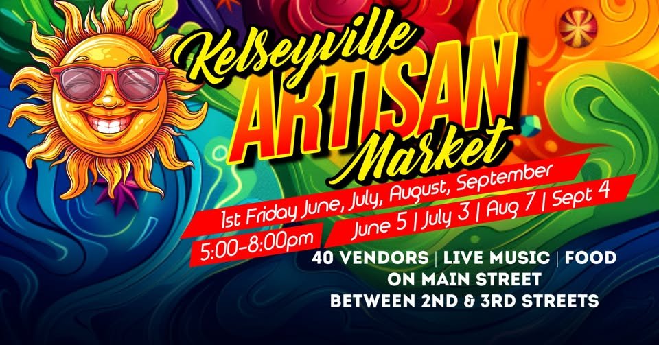 Kelseyville Artisan Market - on Main Street!